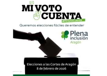 Plena inclusión Aragón reclama un sistema de financiación justa para las personas con discapacidad intelectual en las elecciones de Aragón
